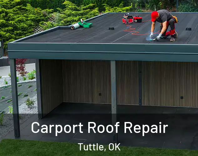  Carport Roof Repair Tuttle, OK
