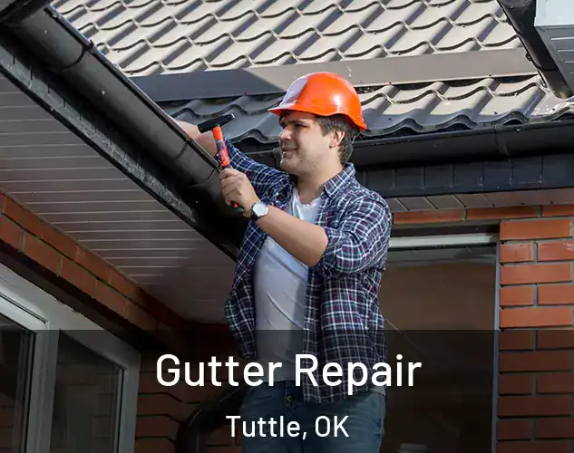  Gutter Repair Tuttle, OK