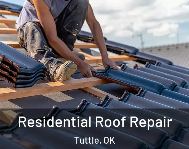  Residential Roof Repair Tuttle, OK