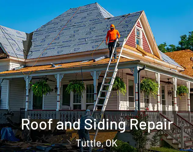  Roof and Siding Repair Tuttle, OK
