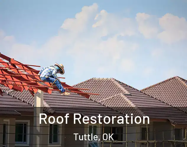  Roof Restoration Tuttle, OK