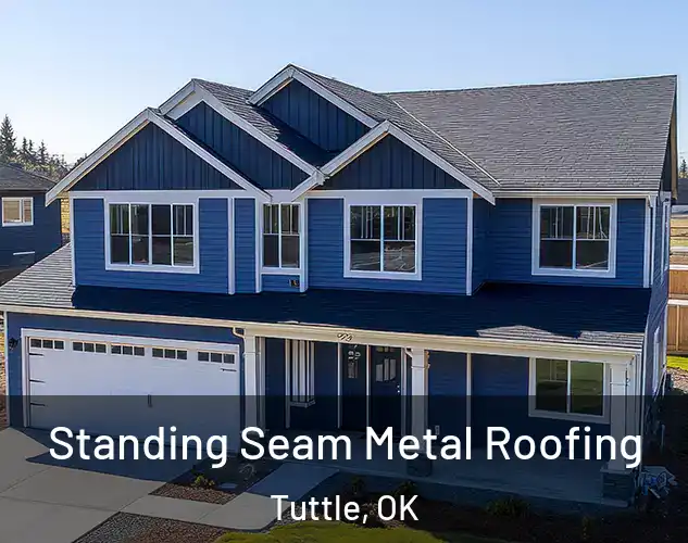  Standing Seam Metal Roofing Tuttle, OK